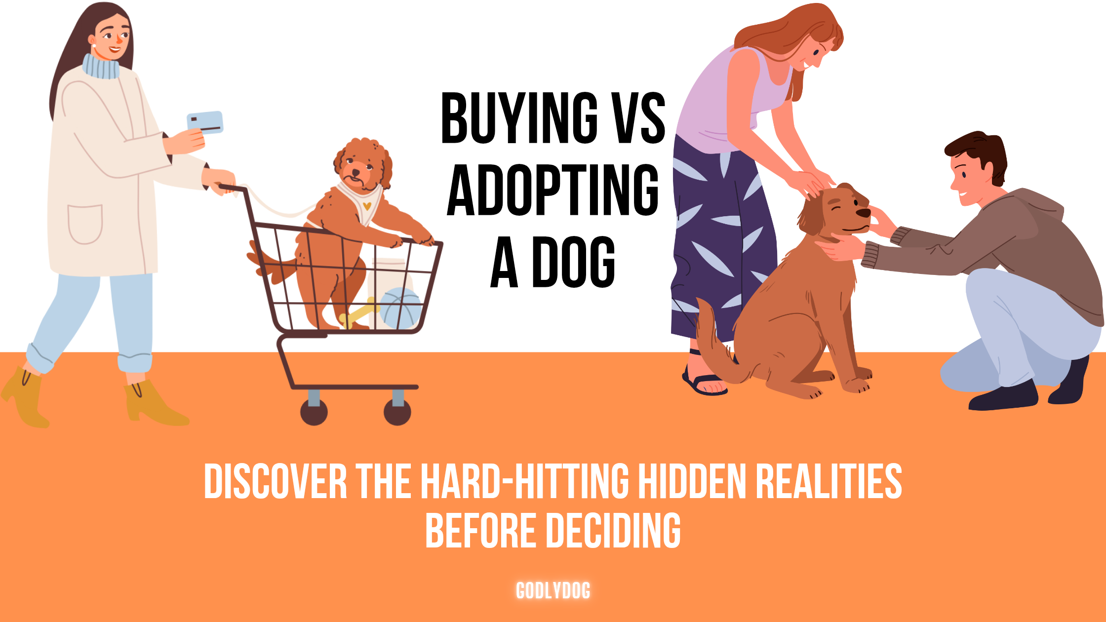 Buying vs Adopting a Dog Blog by GodlyDog Cover image